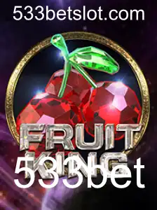 Descubra o Mundo de Diversão com FruitKing: O Jogo de Casino da 533bet